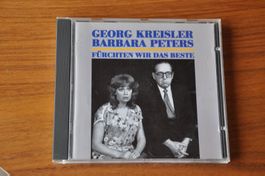 Kreisler/Peters: Fürchten wir das Beste (CD)