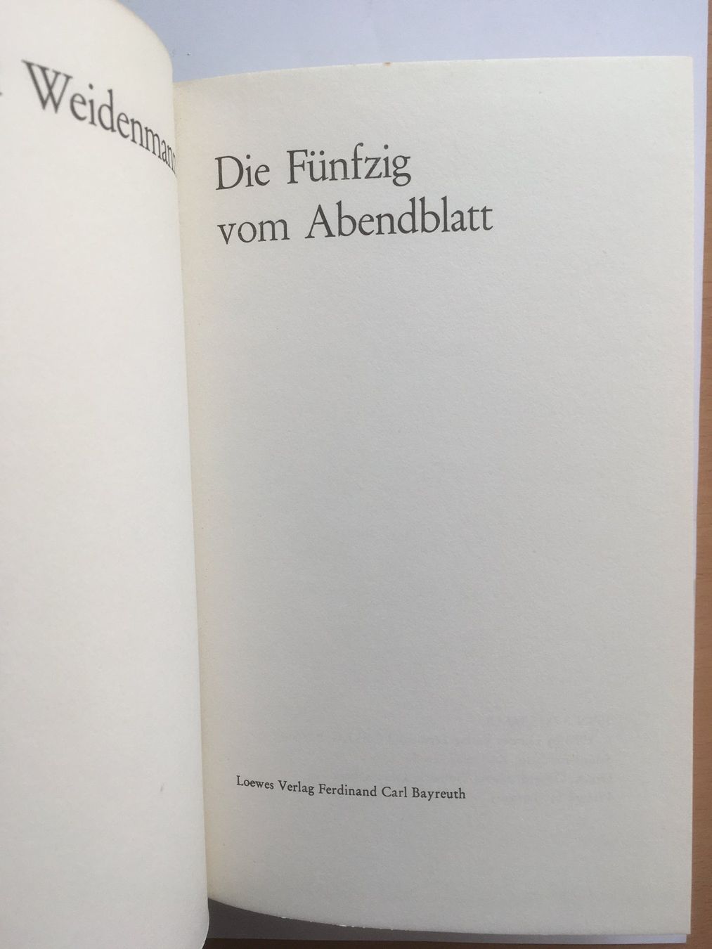 Libri: Die Fünfzig vom Abendblatt; Alfred Weidenmann – Usato da Grenchen venduto da Kogi7 2