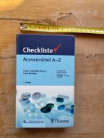 Checkliste Arzneimittel A-Z Thieme 7. Auflage
