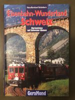 Buch Eisenbahn - Wunderland Schweiz, Schönborn, GeraMond