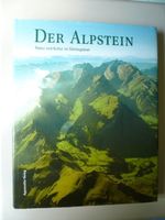 Der Alpstein - Natur und Kultur im Säntisgebiet