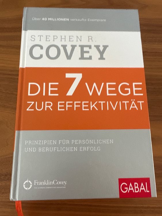Die 7 Wege zur Effektivität Stephen R. Covey Kaufen auf Ricardo
