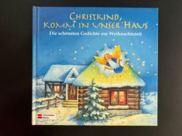 Christkind, komm in unser Haus     Schneider-Buch - Verlag