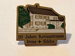 1 Pin Kreuzstrasse 20 Jahre Irma & Eddie