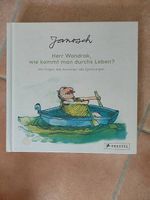 Janosch - Herr Wondrak, wie kommt man durchs Leben?