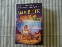 Angelika Schwarzhuber - Aber bitte mit Sonne - B498