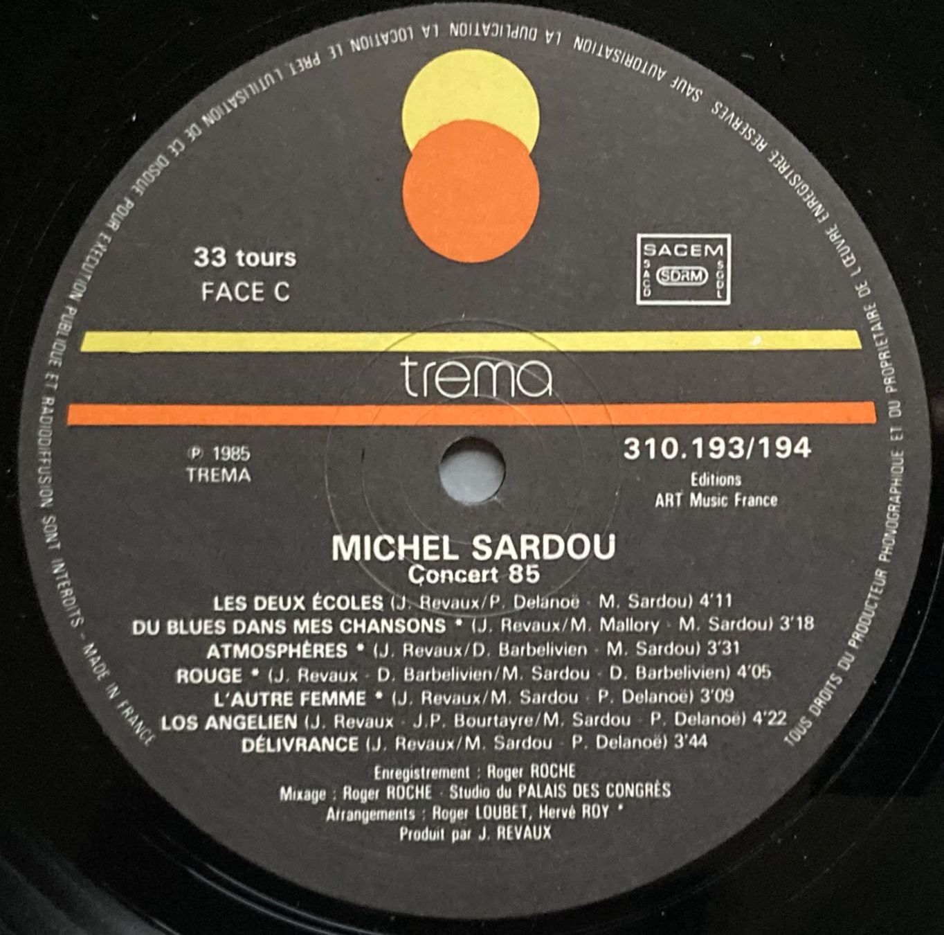 Dischi in vinile: MICHEL SARDOU - CONCERT 85 – Usato da Poliez-Pittet venduto da Newtown-Records 3
