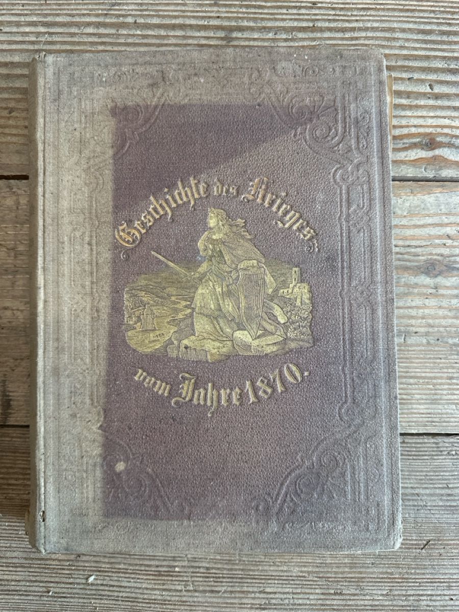 Bücher: Illustrirte Geschichte des Krieges 1870/71 – Gebraucht aus Baar von Hillsboro