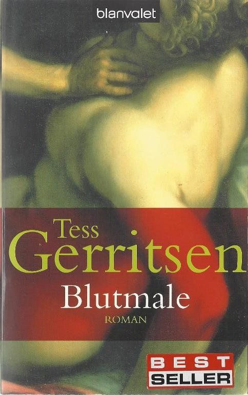 Livres: Gerritsen Tess - Blutmale / Thriller – D'occasion à Schaffhausen par buecherlaus-thriller