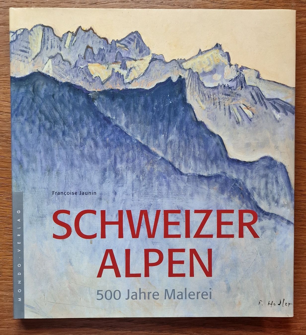 Libri: Schweizer Alpen  -  500 Jahre Malerei – Usato da Röthenbach i. E. venduto da Heureka5
