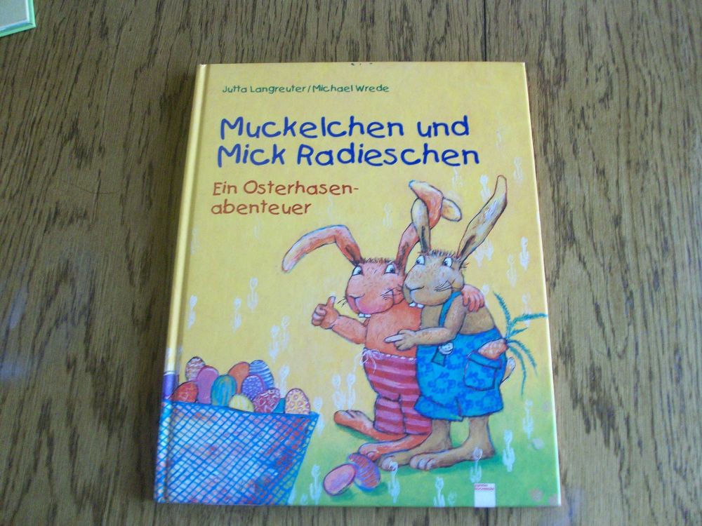 Muckelchen und Mick Radieschen von Jutta Langreuter und Mich | Kaufen ...