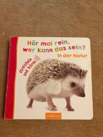 Kinderbuch "Hör mal rein, wer kann das sein - In der Natur"