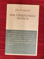 Ilija Trojanow, Der überflüssige Mensch
