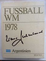 Fussball-WM 78 Argentinien Originalunterschrift Beckenbaurer