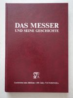 100 Jahre VICTORINOX - Buch: Das Messer und seine Geschichte