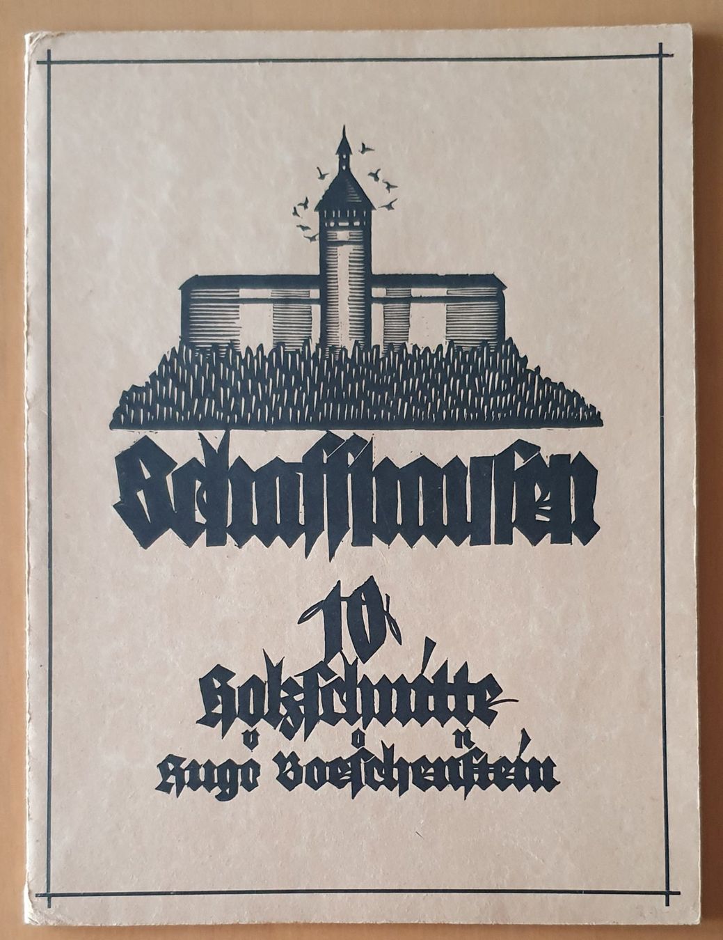 Xilografie: Schaffhausen Holzschnitte, Hugo Böschenstein – Usato da Kreuzlingen venduto da Rschweiz1