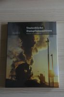 Buch | Livre Unsterbliche Dampflokomotiven
