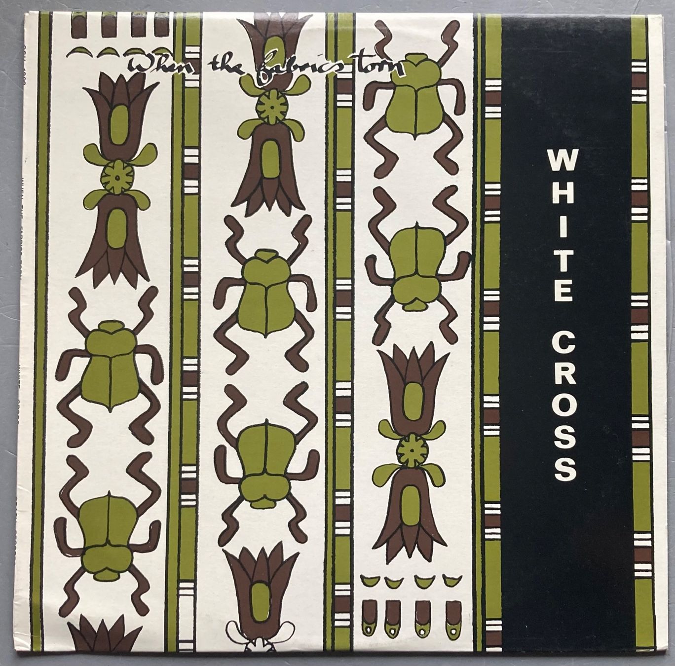 Vinyles: WHITE CROSS - WHEN THE FABRICS TORN – D'occasion à Poliez-Pittet par Newtown-Records