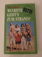 Beverly Hills 90210: wo bitte gehts zum Strand