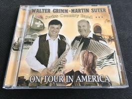 Walter Grimm & Martin Suter - On Tour in America -CD-