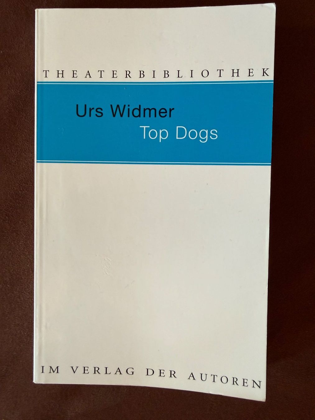 Libri: Top Dogs - Urs Widmer – Usato da Pfäffikon ZH venduto da mar_69jp