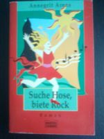 Annegrit Arens Suche Hose, biete Rock