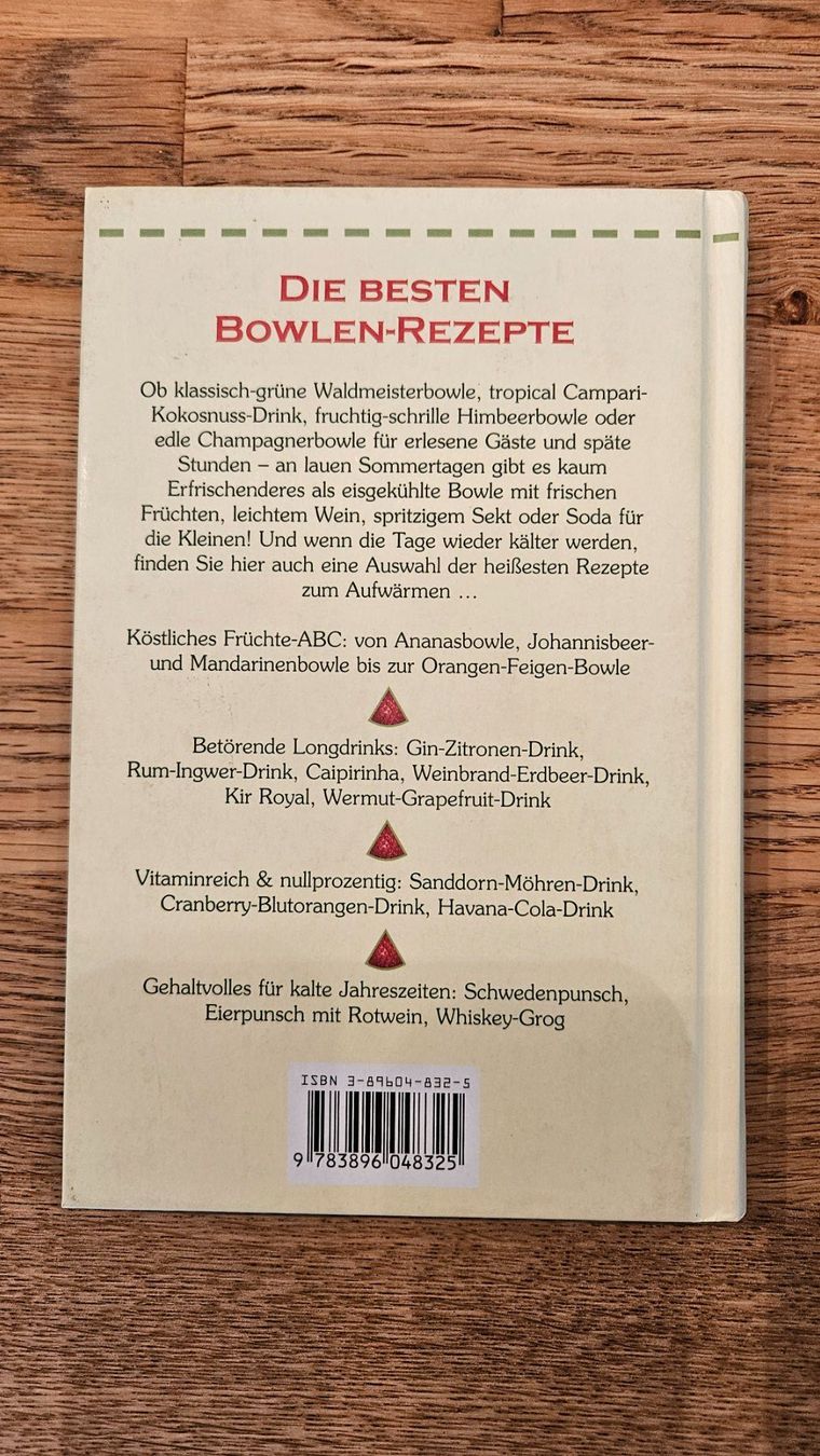 Libri: Buch. Die besteb Bowlen-Rezepte – Usato da Trachslau venduto da Daniel12766 1