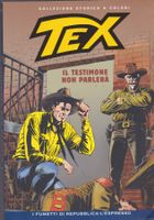 TEX # 69 IL TESTIMONE NON PARLERA' COLLEZIONE STORICA Repubb