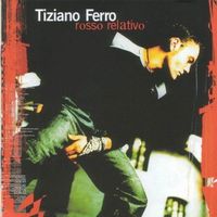 CD Tiziano Ferro - Rosso relativo (2001)