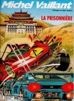 MICHEL VAILLANT    °°°° LA PRISONNIÈRE  °°°° E.O 1997