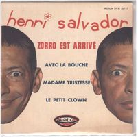 Henri Salvador  --  Zorro est arrivé  Single7  EP