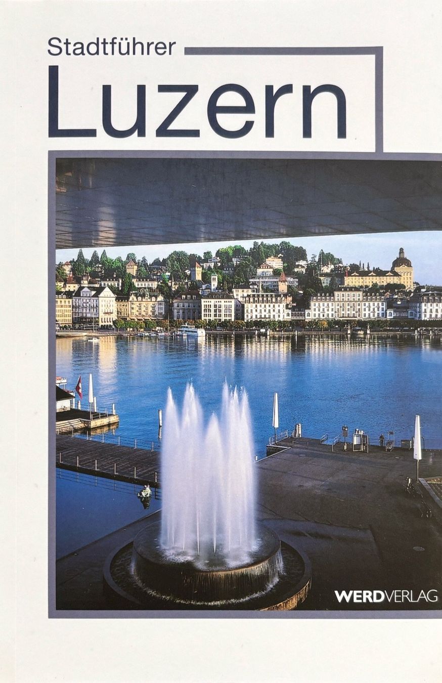Libri: Stadtfuehrer Luzern – Nuovo (secondo la descrizione) da Sarnen venduto da Livres