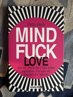 Mind Fuck Love - Petra Bock