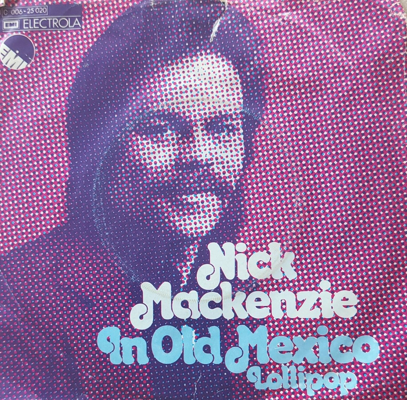 Schallplatten: Vinyl-Single Nick Mackenzie - In Old Mexico – Gebraucht aus Langenthal von Modo39