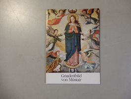 Gnadenbild von Muenstair Broschuere Geschichte Gebete