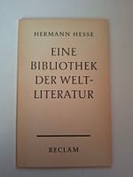 Hermann Hesse: Eine Bibliothek der Welt-Literatur