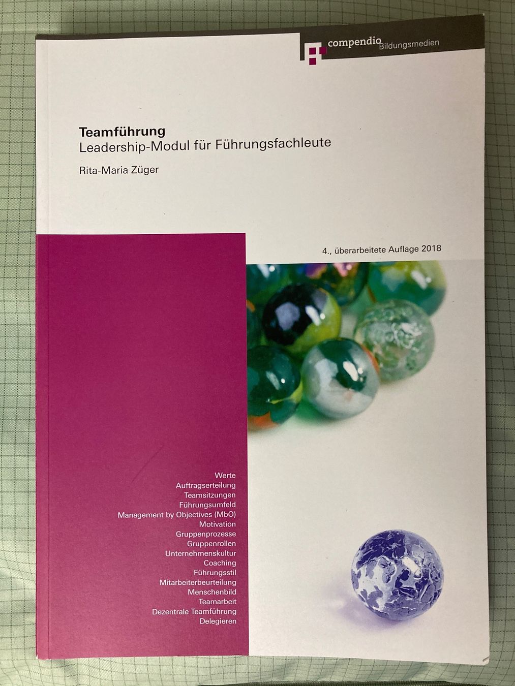 Libri: Teamführung, Leadership-Modul,  compendio 2018 – Usato da Baden venduto da Yoyo1
