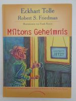 Miltons Geheimnis - abenteuerliche Entdeckungsreise