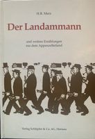Der Landammann - Taschenbuch von H.R. Merz (ehem. Bundesrat)