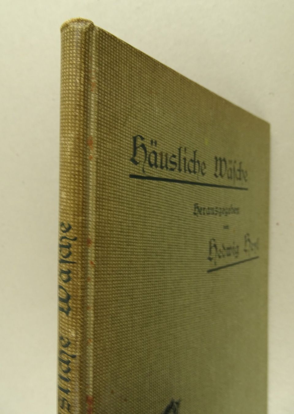 Bücher: HÄUSLICHE WÄSCHE, UM 1910 – Gebraucht aus Grüningen von Kartensammler 5
