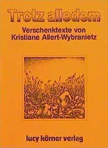 Libri: Allert-Wybranietz, Trotz alledem – Usato da Sarnen venduto da Livres