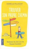 Trouver son propre chemin