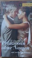 Romantisches Taschenbuch: Prinzessin ohne Namen, Mariana H.