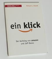 Ein Klick – Der Aufstieg von Amazon & Jeff Bezos | Buch