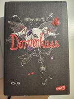 Bettina Belitz: Dornenkuss - Romantasy