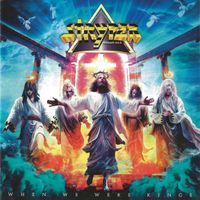 Stryper – When We Were Kings NEUF