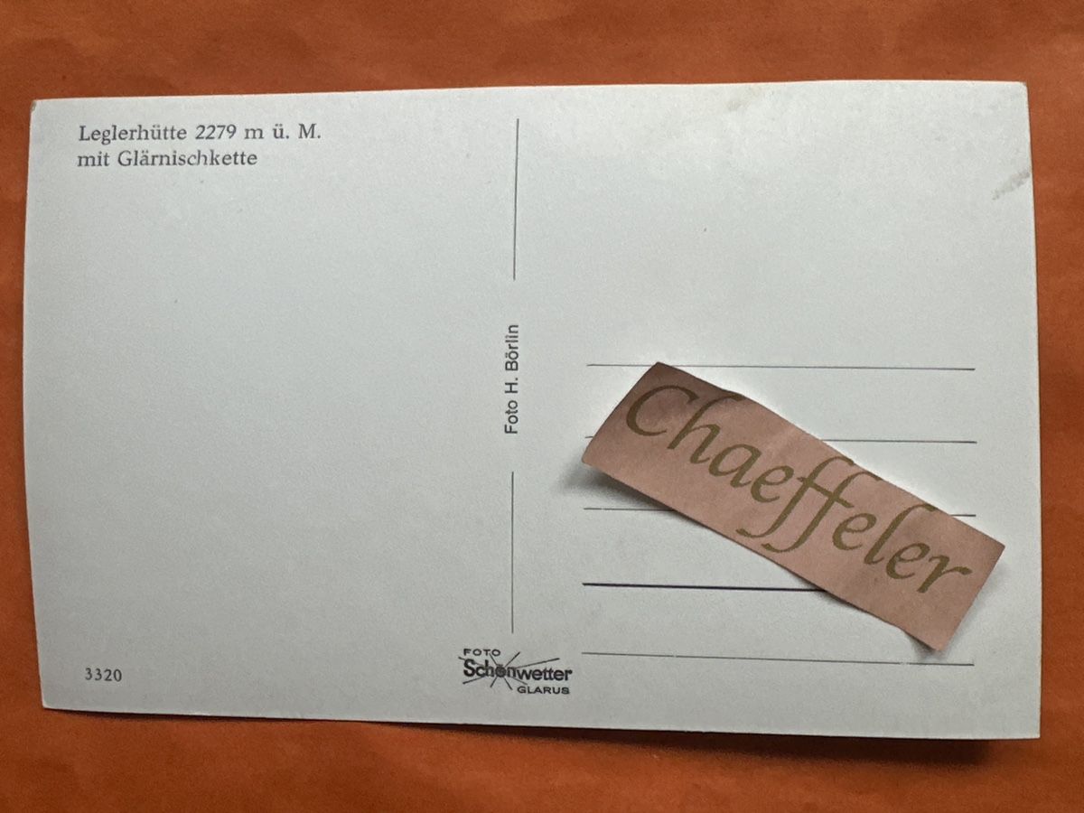 Cartes postales: Leglerhütte, mit Glärnischkette – D'occasion à Zürich par Chaeffeler 1