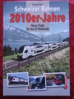 Schweizer Bahnen 2010er jahre