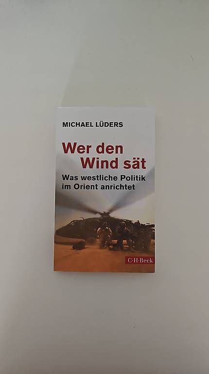 Libri: Wer den Wind sät Michael Lüders – Nuovo (secondo la descrizione) da Reinach BL venduto da yue_9zlz