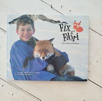 Fix & Flori: Bilderbuch aus dem Engadin, Albert Mächler